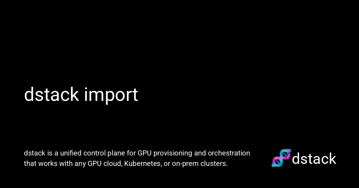 Can Stack Import dstack import - dstack