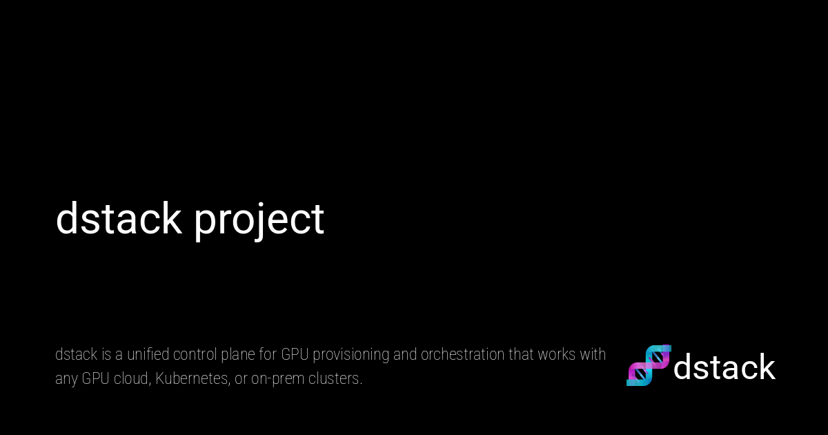 dstack project - dstack