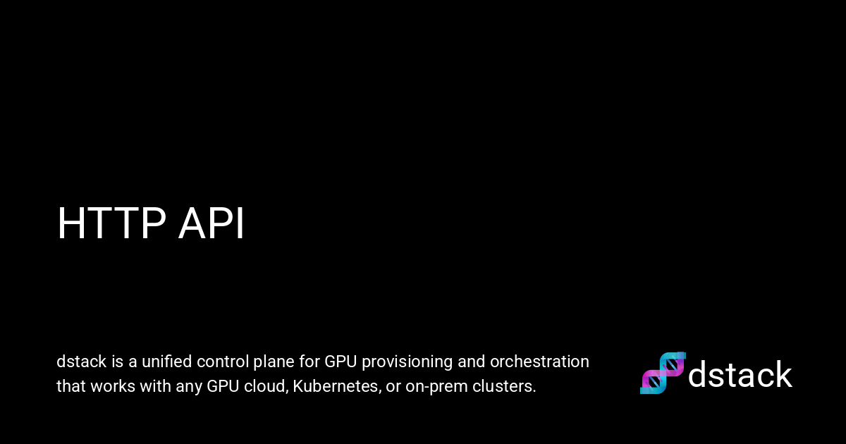 HTTP API - dstack